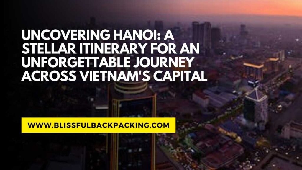 hanoi travel itinerary