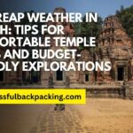 Siem Reap Weather in March: Tips for Comfortable Temple Visits and Budget-friendly Explorations