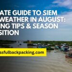 Ultimate Guide to Siem Reap Weather in August: Packing Tips & Season Transition