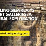 Unveiling Siem Reap’s Top Art Galleries: A Cultural Exploration