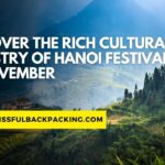 Discover the Rich Cultural Tapestry of Hanoi Festivals in November