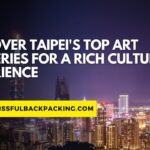 Discover Taipei’s Top Art Galleries for a Rich Cultural Experience