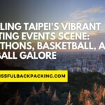Unveiling Taipei’s Vibrant Sporting Events Scene: Marathons, Basketball, and Baseball Galore