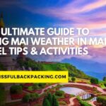 Your Ultimate Guide to Chiang Mai Weather in March: Travel Tips & Activities