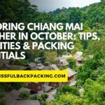 Exploring Chiang Mai Weather in October: Tips, Activities & Packing Essentials