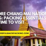 Explore Chiang Mai National Parks: Packing Essentials & Best Time to Visit