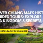Uncover Chiang Mai’s History on Guided Tours: Explore Lanna Kingdom’s Secrets
